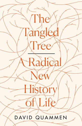 The Tangled Tree: A Radical New History of Life