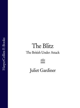 The Blitz: The British Under Attack