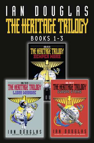 The Complete Heritage Trilogy: Semper Mars, Luna Marine, Europa Strike