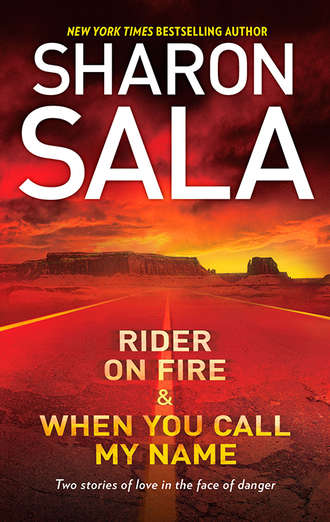 Rider on Fire & When You Call My Name: Rider on Fire / When You Call My Name