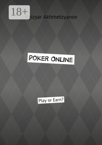Poker Online. Play or Earn?