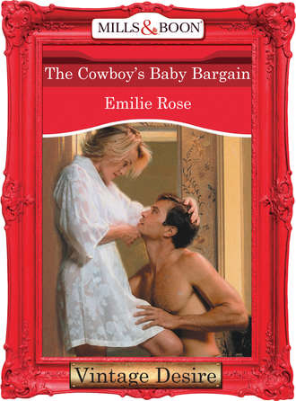 The Cowboy's Baby Bargain