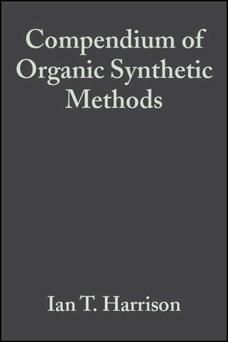 Compendium of Organic Synthetic Methods, Volume 2