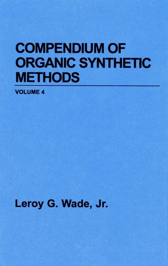 Compendium of Organic Synthetic Methods