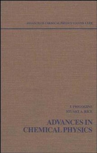 Advances in Chemical Physics. Volume 80