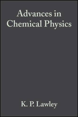 Advances in Chemical Physics, Volume 30