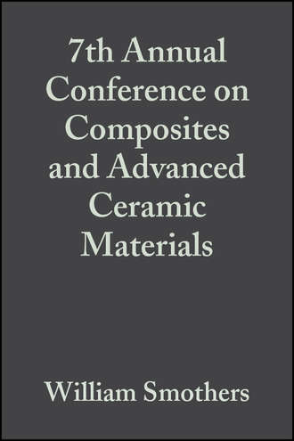 7th Annual Conference on Composites and Advanced Ceramic Materials