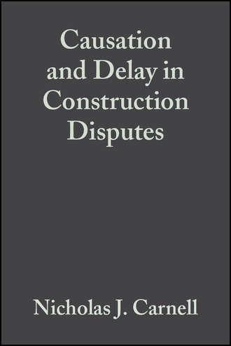 Causation and Delay in Construction Disputes