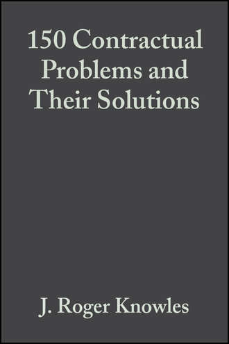 150 Contractual Problems and Their Solutions