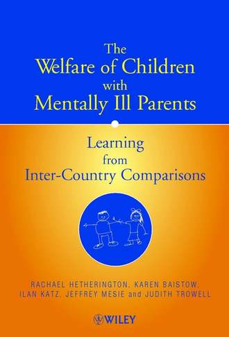 The Welfare of Children with Mentally Ill Parents