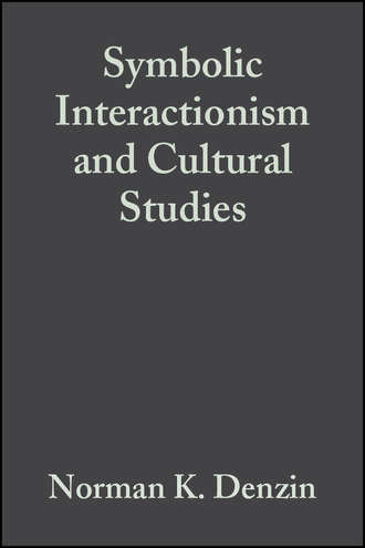 Symbolic Interactionism and Cultural Studies