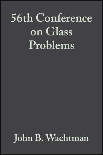 56th Conference on Glass Problems