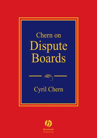 Chern on Dispute Boards