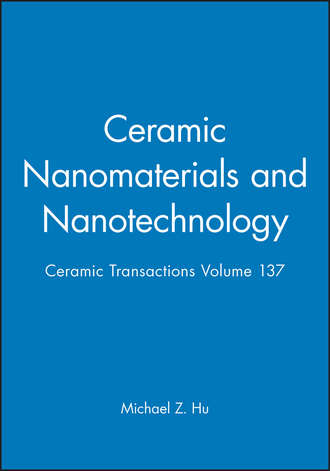 Ceramic Nanomaterials and Nanotechnology