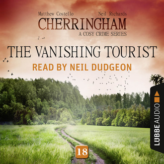 The Vanishing Tourist - Cherringham - A Cosy Crime Series: Mystery Shorts 18 (Unabridged)