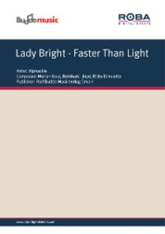Lady Bright - Faster Than Light