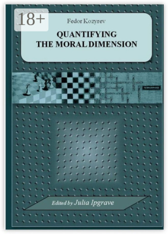 Quantifying the Moral Dimension. New steps in the implementation of Kohlberg’s method and theory