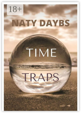 TIME TRAPS. FANTASTIC STORY