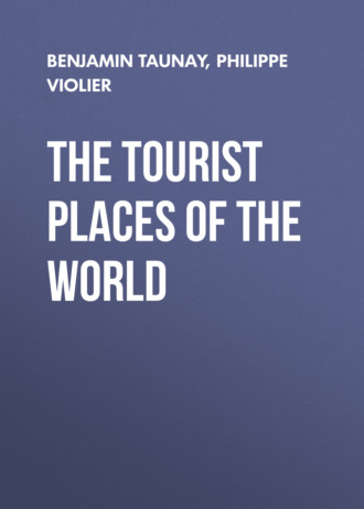 The Tourist Places of the World