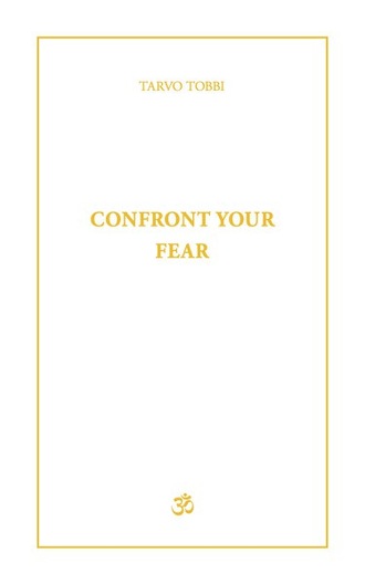 Confront Your Fear