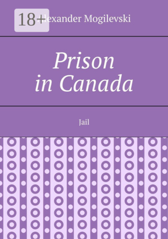 Prison in Canada. Jail