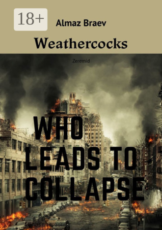 Weathercocks. Zeremid