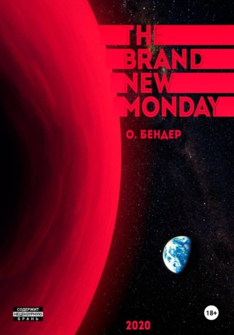 The Brand New Monday