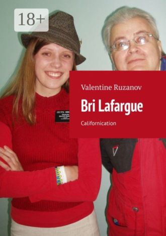 Bri Lafargue. Californication