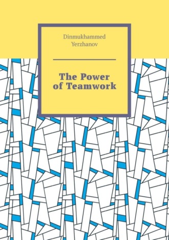 The Power of Teamwork