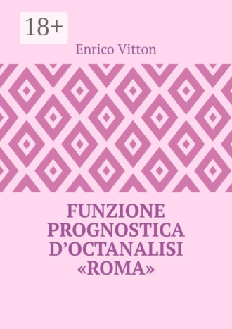 Funzione prognostica d’octanalisi “Roma”