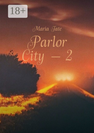 Parlor City – 2
