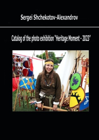 Catalog of the photo exhibition “Heritage Moment – 2023”