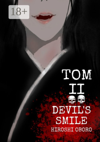Devil’s Smile. Tом II