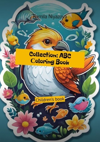 Collection: ABC Сoloring Book. Children’s book