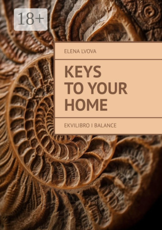 Keys to your home. Ekvilibro I Balance