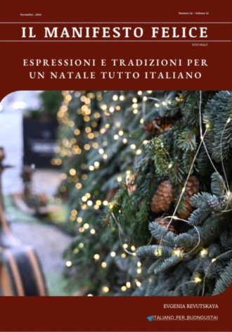 Il Manifesto Felice, dicembre 2024
