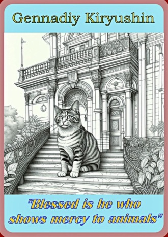 Blessed is he who shows mercy to animals