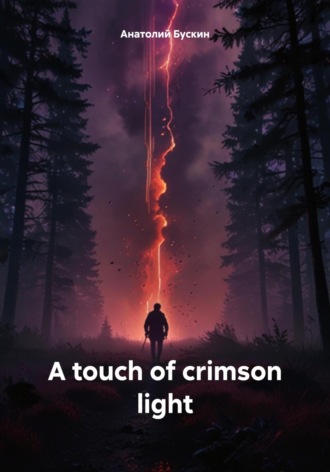 A touch of crimson light