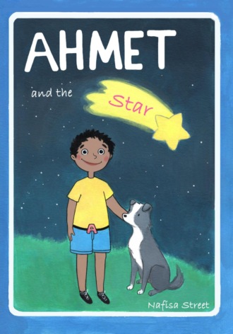 Ахмет и звезда