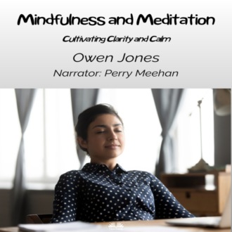 Mindfulness And Meditation