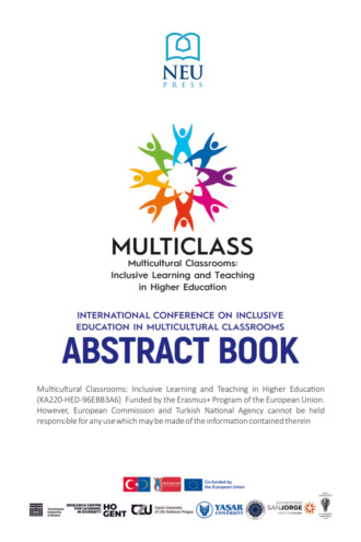 INTERNATIONAL CONFERENCE ON INCLUSIVE EDUCATION IN MULTICULTURAL CLASSROOMS ABSTRACT BOOK