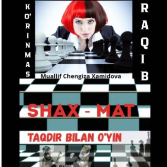 KO'RINMAS RAQIB – TAQDIR BILAN O'YIN!