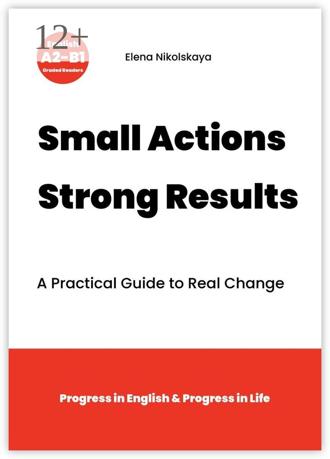 Small actions, strong results. Learn English and Build Life Skills