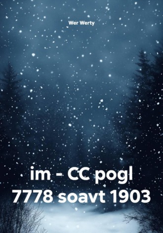 im - CC pogl 7778 soavt 1903