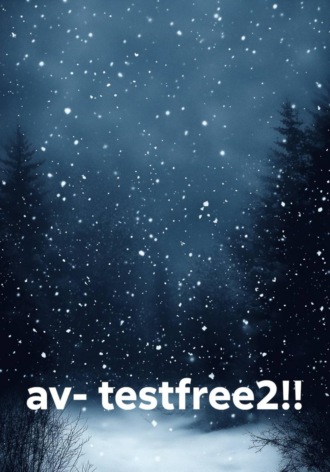 av- testfree2!!