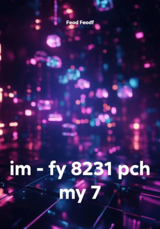 im - fy 8231 pch my 7