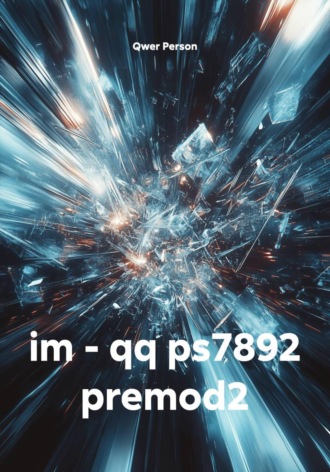 im - qq ps7892 premod2