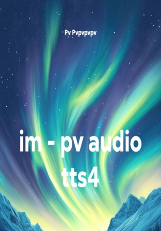 im - pv audio tts4