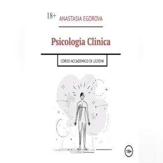 Psicologia clinica. Corso Accademico di Lezioni