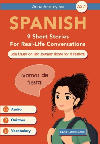 Vamos de fiesta. Historias de Laura. Español A2.1